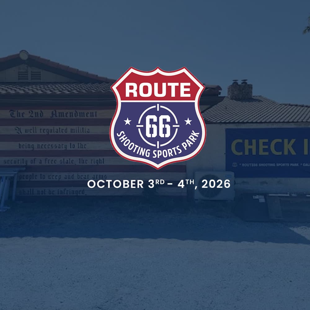 Route 66 Shooting Sports Park - October 2026